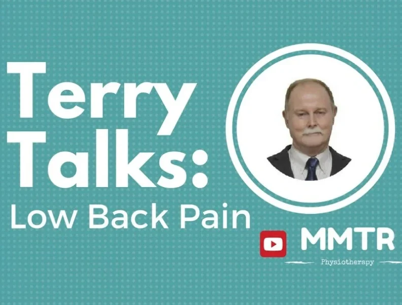 Terry Talks: Low Back Pain